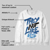 Storm Blue 1s 2025 DopeSkill Sweatshirt They Not Like Us Graphic