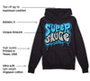 University Blue 2s DopeSkill Hoodie Sweatshirt Super Sauce Graphic