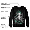 Green Glow 3s DopeSkill Sweatshirt Boys Don't Cry Graphic