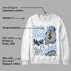 Powder Blue 9s DopeSkill Sweatshirt Real Ones Move In Silence Graphic