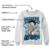 University Blue Toe 1s DopeSkill Sweatshirt Sorry I've Been Trappin Graphic