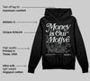 Fear 4s DopeSkill Hoodie Sweatshirt Money Is Our Motive Typo Graphic