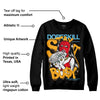 GS 'Six Championships' 1s DopeSkill Sweatshirt Stay It Busy Graphic