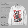 Red Cement 4S DopeSkill Sweatshirt Then I'll Die For It Graphic