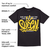 Black Tour Yellow AJ 4 Thunder DopeSkill T-Shirt Queen Graphic