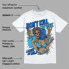 University Blue Toe 1s DopeSkill T-Shirt Don't Kill My Vibe Graphic