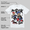 Rare Air 4s DopeSkill T-Shirt No Risk No Story Graphic