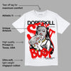 Cherry 12s DopeSkill T-Shirt Stay It Busy Graphic