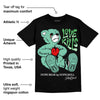 Green Glow 1s DopeSkill T-Shirt Love Kills Graphic