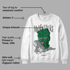 Lucky Green 5s DopeSkill Sweatshirt Money Talks Graphic