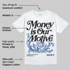 Awake NY x Racer Blue 5s DopeSkill T-Shirt Money Is Our Motive Typo Graphic