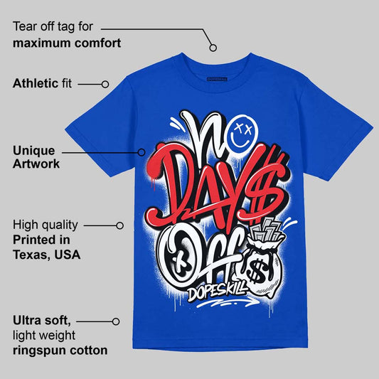 Blueberry 12s DopeSkill Royal T-shirt No Days Off Graphic