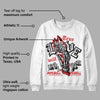 Wolf Grey 13s DopeSkill Sweatshirt True Love Will Kill You Graphic