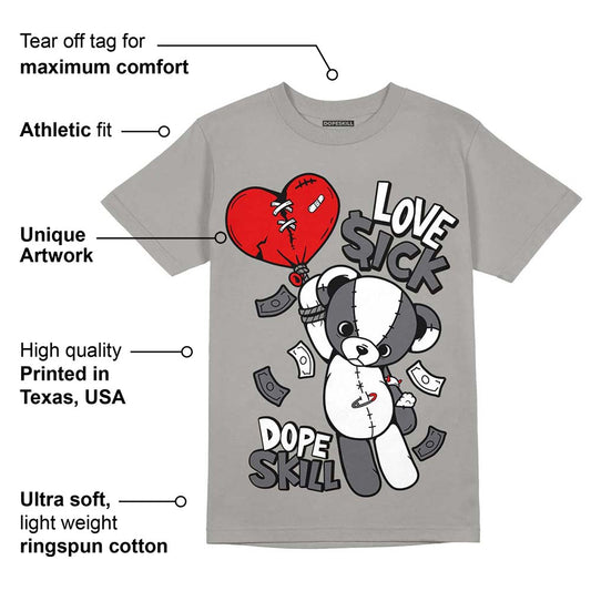 Wet Cement 4s DopeSkill Grey T-shirt Love Sick Graphic