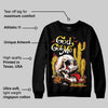 Black Tour Yellow AJ 4 Thunder DopeSkill Sweatshirt God Got Me Graphic