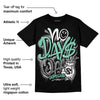 Green Glow 3s DopeSkill T-Shirt No Days Off Graphic