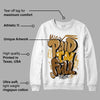 Wheat 13s DopeSkill Sweatshirt New Paid In Full Graphic