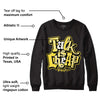 Yellow Snakeskin 11s DopeSkill Sweatshirt Talk Is Chip Graphic