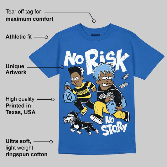 Foamposite One Dark Neon Royal DopeSkill Royal T-shirt No Risk No Story Graphic