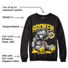 Black Tour Yellow AJ 4 Thunder DopeSkill Sweatshirt Sick Bear Graphic