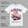 Burgundy 5s DopeSkill T-Shirt Slow Burn Graphic