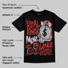 Reverse Infrared 6s DopeSkill T-Shirt Real Ones Move In Silence Graphic