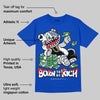 Blueberry 12s DopeSkill Royal T-shirt Born To Be Rich Graphic