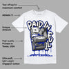 Racer Blue White Dunk Low DopeSkill T-Shirt Paid In Full Graphic