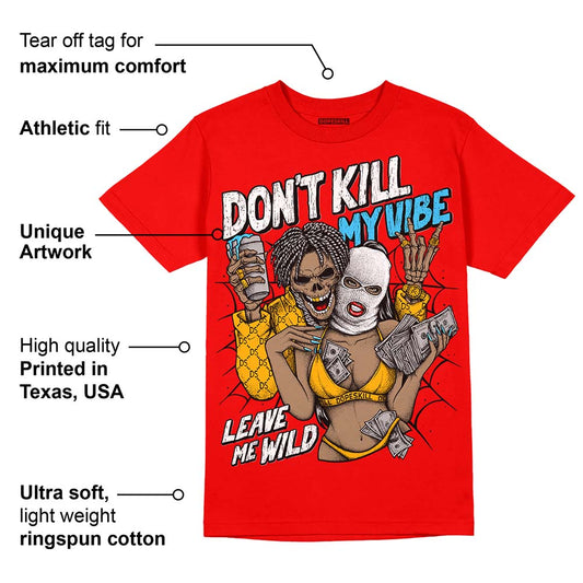 Red Collection DopeSkill Red T-shirt Don't Kill My Vibe Graphic