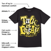 Yellow Snakeskin 11s DopeSkill T-Shirt Talk Is Chip Graphic