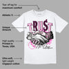 Triple Pink Dunk Low DopeSkill T-Shirt Trust No One Graphic