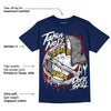 Midnight Navy 4s DopeSkill Midnight Navy T-shirt Takin No L's Graphic