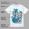 University Blue Toe 1s DopeSkill T-Shirt No Days Off Graphic