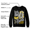 Yellow Ochre 6s DopeSkill Sweatshirt Real Ones Move In Silence Graphic