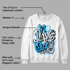 University Blue Toe 1s DopeSkill Sweatshirt No Days Off Graphic