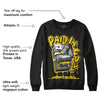 Black Tour Yellow AJ 4 Thunder DopeSkill Sweatshirt Paid In Full Graphic