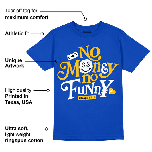 Royal Blue Collection DopeSkill Royal Blue T-shirt No Money No Funny Graphic