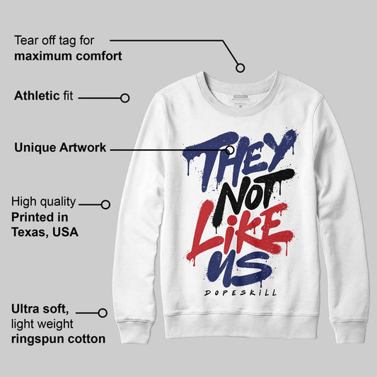 Rare Air 11s DopeSkill Sweatshirt They Not Like Us Graphic