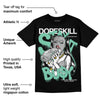 Green Glow 3s DopeSkill T-Shirt Stay It Busy Graphic