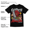 AJ Spizike Bred DopeSkill T-Shirt Get Rich Graphic