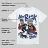 Midnight Navy 1s DopeSkill T-Shirt No Risk No Story Graphic