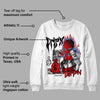 Black Toe 1s DopeSkill Sweatshirt Drip'n Never Tripp'n Graphic