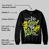 Bright Cactus 13s DopeSkill Sweatshirt No Money No Love Typo Graphic