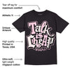 Dunk Low Pink Foam DopeSkill T-Shirt Talk Is Chip Graphic