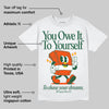 Dunk Team Dark Green Orange DopeSkill T-Shirt Owe It To Yourself Graphic