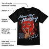 Toro Bravo 6s DopeSkill T-Shirt Never Stop Hustling Graphic