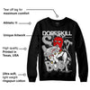 Shadow 1s DopeSkill Sweatshirt Stay It Busy Graphic