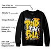 Yellow Ochre 6s DopeSkill Sweatshirt New Paid In Full Graphic