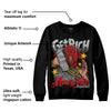 AJ Spizike Bred DopeSkill Sweatshirt Get Rich Graphic