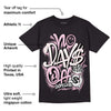 Dunk Low Pink Foam DopeSkill T-Shirt No Days Off Graphic